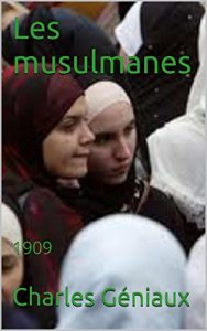Baixar Les musulmanes: 1909 (French Edition) pdf, epub, eBook
