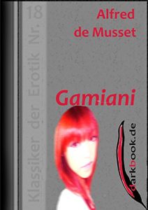 Baixar Gamiani: Klassiker der Erotik Nr. 18 (German Edition) pdf, epub, eBook
