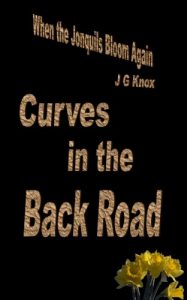 Baixar 14. Curves in the Back Road (When the Jonquils Bloom Again, 3rd Edition) (English Edition) pdf, epub, eBook