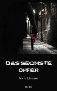 Baixar Das sechste Opfer (German Edition) pdf, epub, eBook