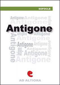 Baixar Antigone (Ad Altiora) pdf, epub, eBook