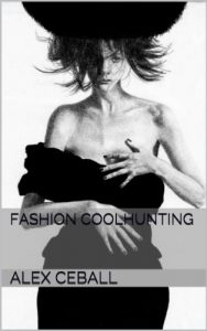Baixar FASHION COOLHUNTING (Spanish Edition) pdf, epub, eBook