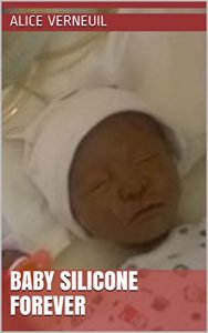Baixar Baby silicone forever (French Edition) pdf, epub, eBook