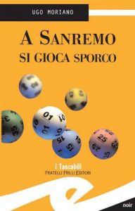 Baixar A Sanremo si gioca sporco (Tascabili. Noir) pdf, epub, eBook