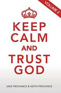 Baixar Keep Calm and Trust God, Volume 2 (English Edition) pdf, epub, eBook