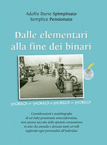 Baixar Dalle elementari alla fine dei binari (Dimiopugno) pdf, epub, eBook