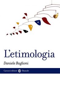 Baixar L’etimologia (Le bussole) pdf, epub, eBook