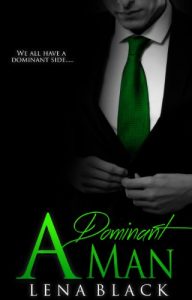 Baixar A Dominant Man (A Dominant Series Book 1) (English Edition) pdf, epub, eBook