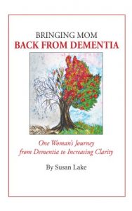 Baixar Bringing Mom Back From Dementia (English Edition) pdf, epub, eBook