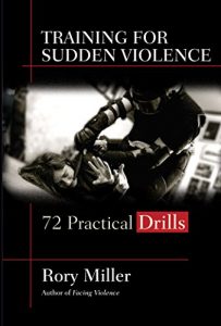 Baixar Training for Sudden Violence: 72 Practical Drills (English Edition) pdf, epub, eBook