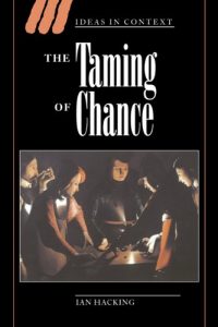 Baixar The Taming of Chance (Ideas in Context) pdf, epub, eBook