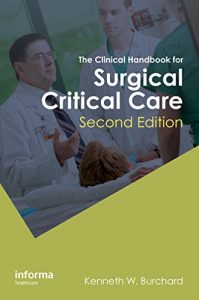 Baixar The Clinical Handbook for Surgical Critical Care, Second Edition pdf, epub, eBook