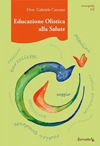 Baixar Educazione Olistica alla Salute pdf, epub, eBook