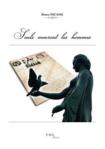 Baixar Seuls meurent les hommes (French Edition) pdf, epub, eBook