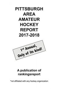 Baixar Pittsburgh Area Amateur Hockey Report 2017-2018 (English Edition) pdf, epub, eBook