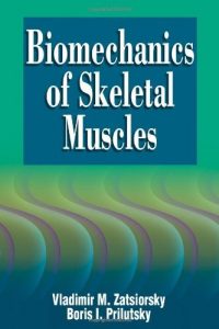 Baixar Biomechanics of Skeletal Muscles pdf, epub, eBook