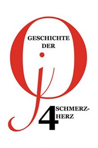 Baixar Geschichte der jO, Teil 4: Schmerzherz (German Edition) pdf, epub, eBook