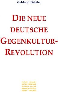 Baixar DIE NEUE DEUTSCHE GEGENKULTUR-REVOLUTION (German Edition) pdf, epub, eBook