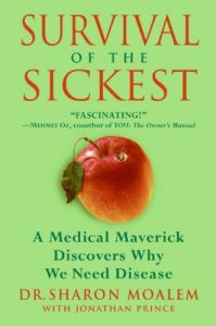 Baixar Survival of the Sickest: The Surprising Connections Between Disease and Longevity (P.S.) pdf, epub, eBook