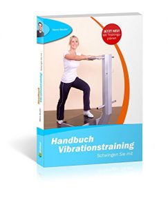 Baixar Handbuch Vibrationstraining – Schwingen Sie mit (German Edition) pdf, epub, eBook