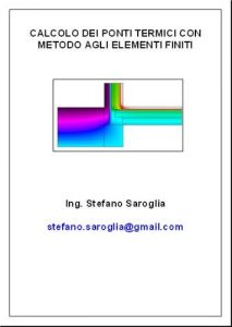 Baixar CALCOLO DEI PONTI TERMICI  CON METODO AGLI ELEMENTI FINITI (Italian Edition) pdf, epub, eBook