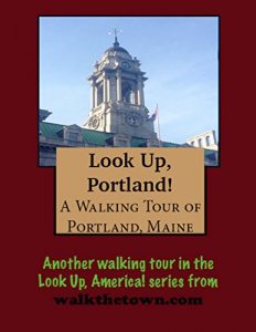 Baixar A Walking Tour of Portland, Maine (English Edition) pdf, epub, eBook