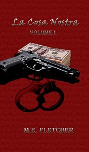 Baixar La Cosa Nostra: Volume I (English Edition) pdf, epub, eBook