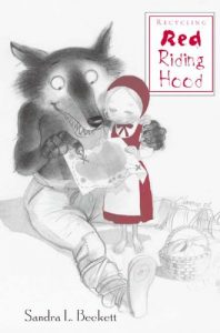 Baixar Recycling Red Riding Hood (Children’s Literature and Culture) pdf, epub, eBook