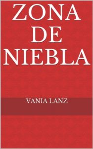 Baixar Zona de niebla (Spanish Edition) pdf, epub, eBook