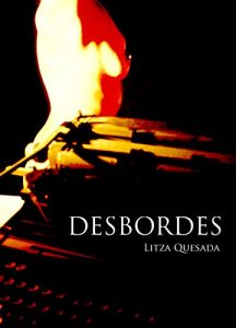 Baixar Desbordes (Spanish Edition) pdf, epub, eBook