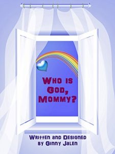 Baixar Who is God, Mommy? (English Edition) pdf, epub, eBook