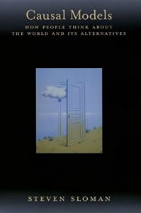 Baixar Causal Models: How People Think About the World and Its Alternatives pdf, epub, eBook