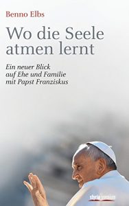 Baixar Wo die Seele atmen lernt: Die Wiederentdeckung der Barmherzigkeit mit Papst Franziskus (German Edition) pdf, epub, eBook