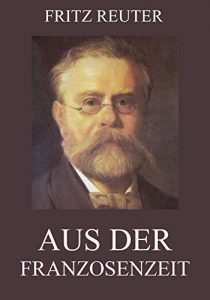 Baixar Aus der Franzosenzeit (German Edition) pdf, epub, eBook