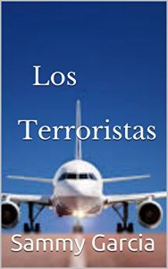 Baixar Los Terroristas (Spanish Edition) pdf, epub, eBook