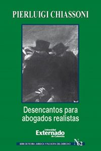 Baixar Desencantos para abogados realistas (Spanish Edition) pdf, epub, eBook