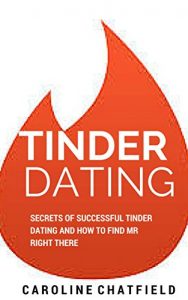 Baixar Tinder Dating: How to Make Him Beg for a Second Date (English Edition) pdf, epub, eBook