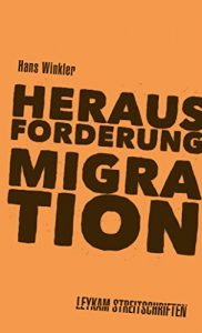 Baixar Herausforderung Migration: Leykam Streitschriften (German Edition) pdf, epub, eBook