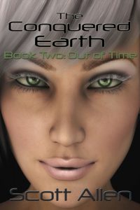 Baixar The Conquered Earth Book Two: Out of Time (English Edition) pdf, epub, eBook