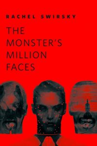 Baixar The Monster’s Million Faces: A Tor.Com Original pdf, epub, eBook