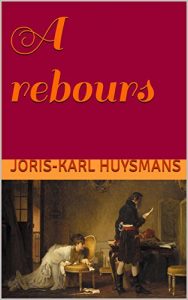 Baixar A rebours  (French Edition) pdf, epub, eBook