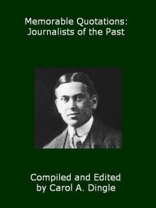 Baixar Memorable Quotations: Journalists of the Past (English Edition) pdf, epub, eBook