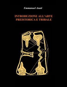 Baixar Introduzione all’arte preistorica e tribale (Italian Edition) pdf, epub, eBook