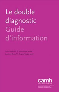 Baixar Le double diagnostic: Guide d’information (Guides d’information) pdf, epub, eBook
