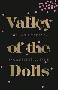 Baixar Valley of the Dolls: 50th Anniversary Edition (English Edition) pdf, epub, eBook