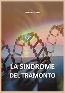 Baixar La sindrome del tramonto (Le fatiche del Commissario Alessandro Cinti Vol. 2) (Italian Edition) pdf, epub, eBook