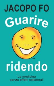 Baixar Guarire Ridendo (Italian Edition) pdf, epub, eBook