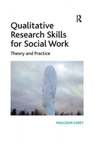 Baixar Qualitative Research Skills for Social Work: Theory and Practice pdf, epub, eBook