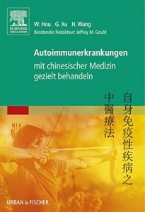 Baixar Autoimmunerkrankungen mit chinesischer Medizin gezielt behandeln pdf, epub, eBook