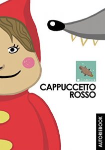 Baixar Cappuccetto rosso pdf, epub, eBook